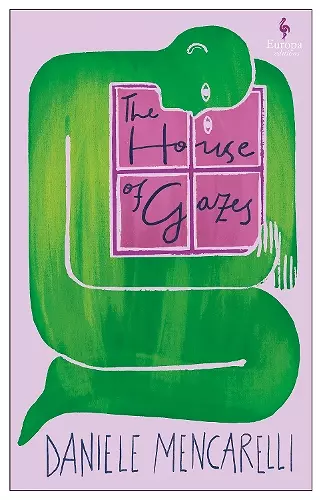 The House of Gazes cover