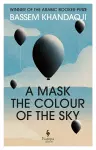 A Mask the Colour of the Sky cover