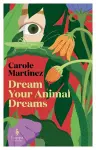 Dream Your Animal Dreams cover