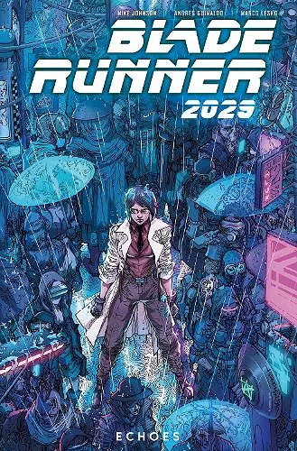 Blade Runner 2029 Vol. 2: Echoes cover