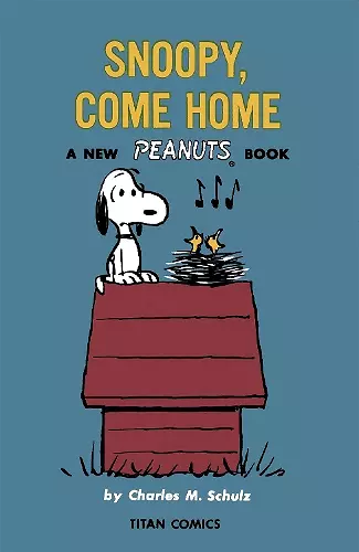 Peanuts: Snoopy Come Home cover