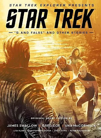 Star Trek Explorer Presents: Star Trek "Q And False" And Other Stories cover