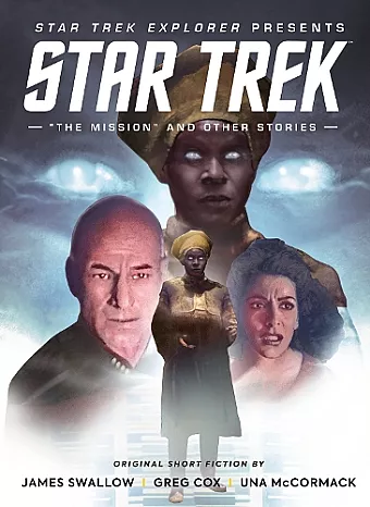 Star Trek Explorer: "The Mission" and Other Stories cover