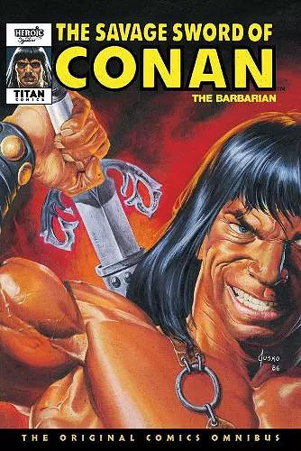 The Savage Sword Of Conan: The Original Comics Omnibus Vol.9 cover