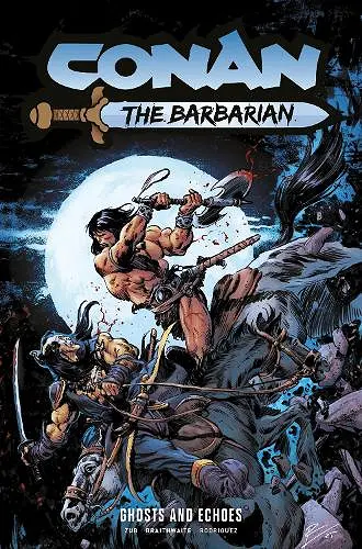 Conan the Barbarian: Ghosts and Echoes Vol.8 cover