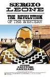 Sergio Leone: The Revolution Of The Western cover