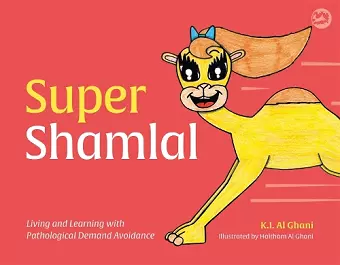 Super Shamlal - Living and Learning with Pathological Demand Avoidance cover