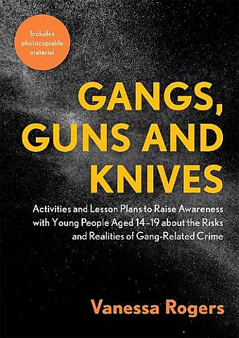 Gangs, Guns and Knives cover