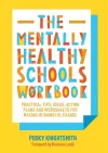 The Mentally Healthy Schools Workbook cover