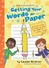 The Kids' Guide to Getting Your Words on Paper cover