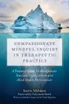 Compassionate Mindful Inquiry in Therapeutic Practice cover