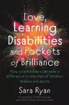 Love, Learning Disabilities and Pockets of Brilliance cover