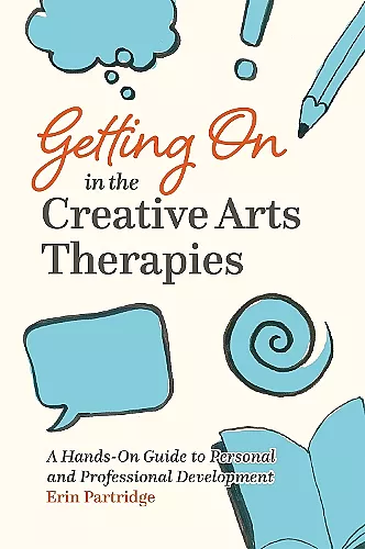 Getting On in the Creative Arts Therapies cover