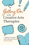 Getting On in the Creative Arts Therapies cover