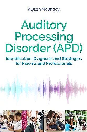Auditory Processing Disorder (APD) cover