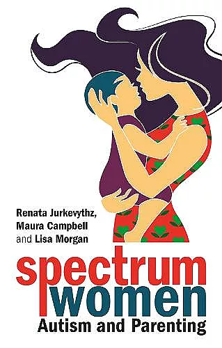 Spectrum Women—Autism and Parenting cover