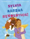 Sylvia and Marsha Start a Revolution! cover