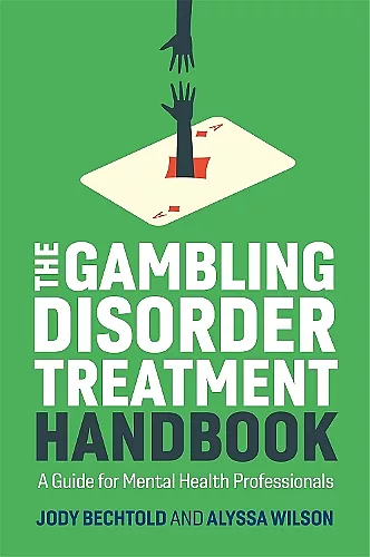 The Gambling Disorder Treatment Handbook cover