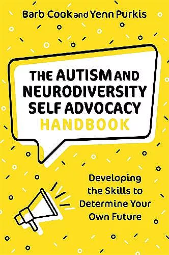 The Autism and Neurodiversity Self Advocacy Handbook cover