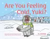 Are You Feeling Cold, Yuki? cover