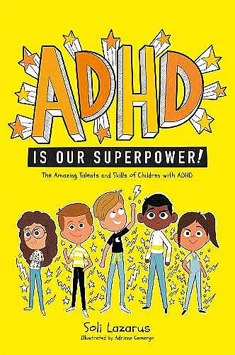 ADHD Is Our Superpower cover