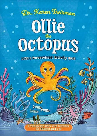 Ollie the Octopus Loss and Bereavement Activity Book cover