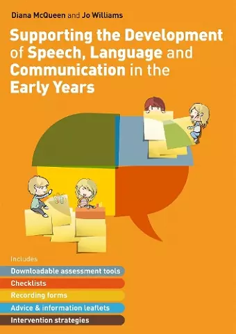 Supporting the Development of Speech, Language and Communication in the Early Years cover