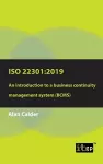 ISO 22301: 2019 - An Introduction to a Business Continuity Management System (Bcms) cover