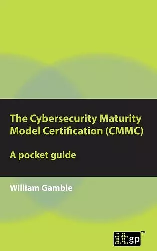 The Cybersecurity Maturity Model Certification (CMMC) cover