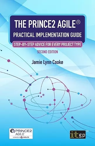 The PRINCE2 Agile(R) Practical Implementation Guide cover