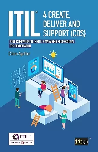 ITIL(R) 4 Create, Deliver and Support (CDS) cover