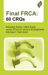 Final FRCA: 60 CRQs cover