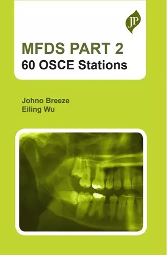 MFDS PART 2: 60 OSCE stations cover