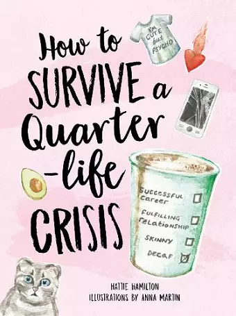 How to Survive a Quarter-Life Crisis cover