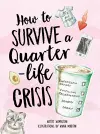 How to Survive a Quarter-Life Crisis cover