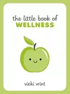 The Little Book of Wellness cover