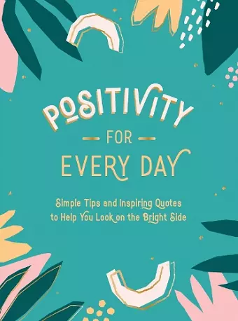 Positivity for Every Day cover