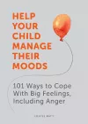 Help Your Child Manage Their Moods cover