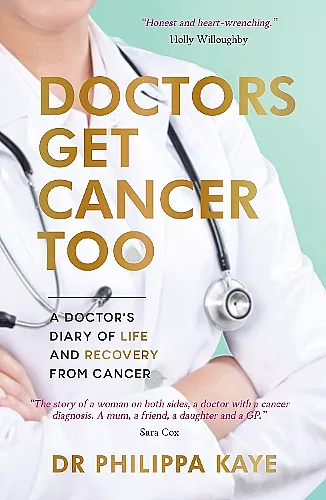 Doctors Get Cancer Too cover