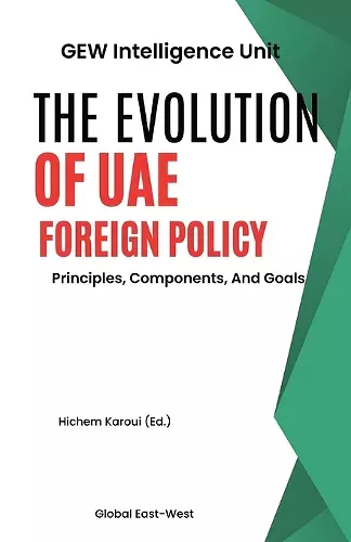 The Evolution Of UAE Foreign Policy cover