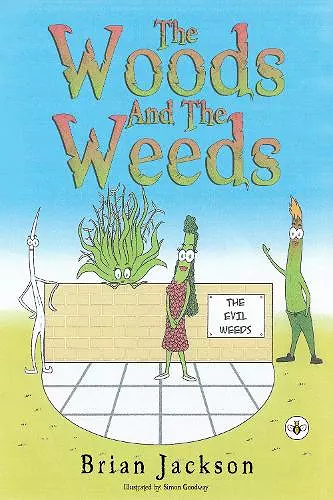 The Woods And The Weeds cover
