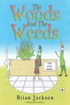 The Woods And The Weeds cover