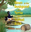 Tonto the Tufted Duck cover