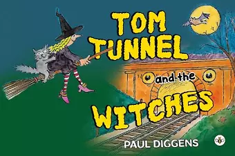 Tom Tunnel and the Witches cover