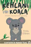 Kehlani the Koala: A Koala's Journey to Self Discovery cover