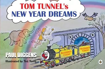 Tom Tunnel's New Year Dreams cover
