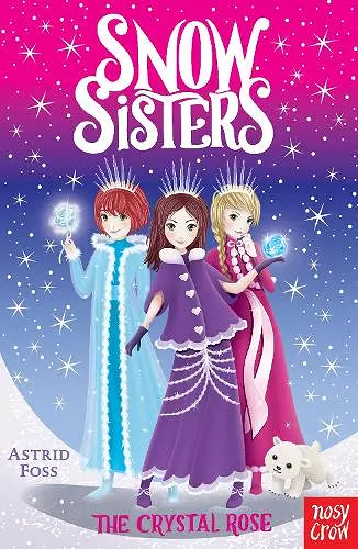 Snow Sisters: The Crystal Rose cover