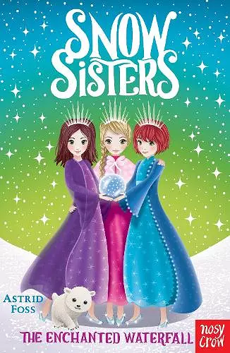 Snow Sisters: The Enchanted Waterfall cover