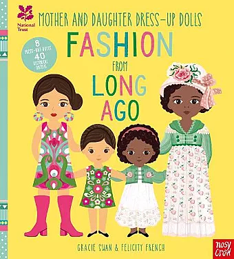 National Trust: Mother and Daughter Dress-Up Dolls: Fashion From Long Ago cover