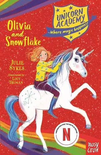 Unicorn Academy: Olivia and Snowflake cover